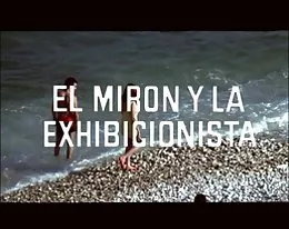 傑斯弗朗哥的 el miron y la exhibicionista (1986 年)